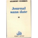 Journal sans date II, Gilbert Cesbron, 1967 - mémoire, biographie, essai