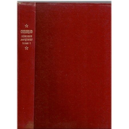 Mémoires d'Outre-Tombe T1, Chateaubriand, 1955  - enfance de Chateaubriand, Révolution, tats-Unis, collection du Flambeau