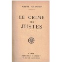 Le crime des Justes, André Chamson, 1928 - Cévennes, société provinciale 1900, enfant illégitime, reliure cuir et reflet soie