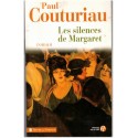 Les silences de Margaret, Paul Couturiau, 2011 - amours années 1930, roman