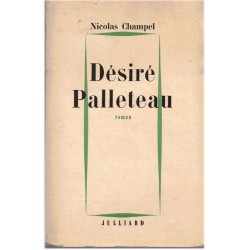 Désiré Palleteau, Nicolas...