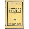 L'homme traqué, Francis Carco, 1941 - crime, marginalité 1920, roman d'amour