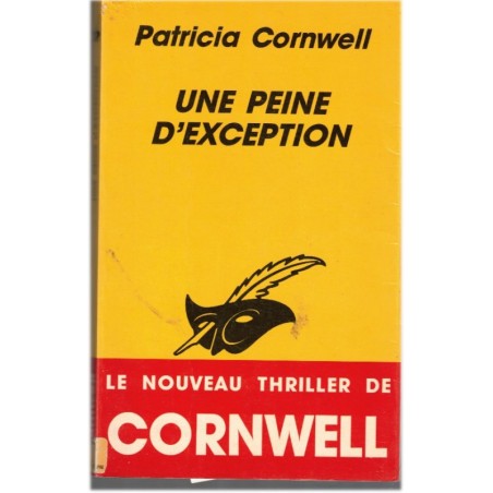 Une peine d'exception, Patricia Cornwell, 1994 - enquête médecin légiste, thriller