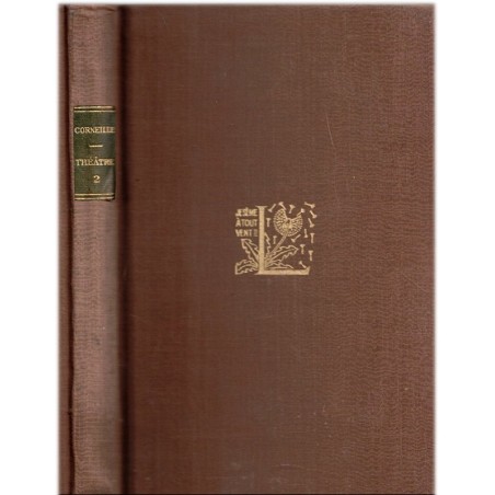 Corneille, Cinna, Polyeucte, théâtre choisi II, 1934 - auteurs classiques, théâtre XVIIe siècle