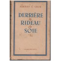 Derrière le rideau de soie, Bartley Crum, 1948 - Commission pour la création de l'Etat d'Israël