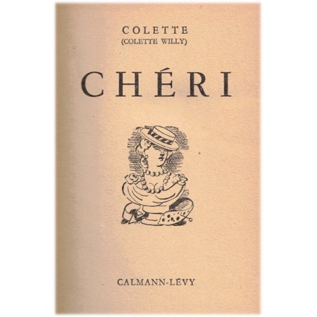 Chéri, Colette et Willy, 1950 - courtisane 1900, différence d'âge, société 1900