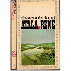 Chateaubriand, Atala, René,...