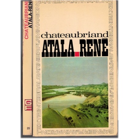 Chateaubriand, Atala, René, 1964  - civilisation primitive, Indiens d'Amérique, Etats-Unis,