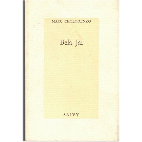 Bela Jai, Marc Cholodenko, 1989 - roman