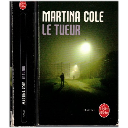 Le tueur, Martina Cole, 2012 - thriller, tueur en série Londres, Kate Burrows