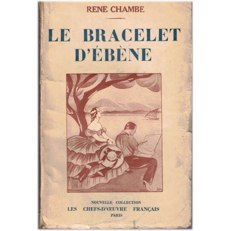 Le bracelet d'ébène, René Chambe, 1929 - espionnage allemand, guerre 1914/1918, roman d'amour