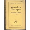 Verotchka l'étrangère, ou le goût du malheur, Francis Carco, 1923 - Russes blancs à Paris, princesse russe