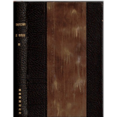 Les Varais, Jacques Chardonne, 1929 - conventions sociales 1920, roman d'amour, reliure cuir et reflet soie