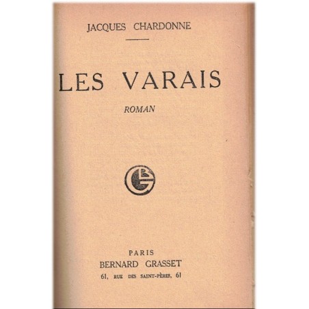 Les Varais, Jacques Chardonne, 1929 - conventions sociales 1920, roman d'amour, reliure cuir et reflet soie