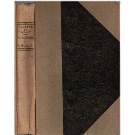 Claudine à l'école, Willy et Colette Willy, 1931 - adolescence de Colette, sensualité