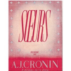 Soeurs, A.J. Cronin, 1947 -...