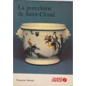 La porcelaine de Saint-Cloud, 1982, Françoise Labayle, antiquités