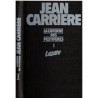 La caverne des pestiférés, T1 Lazare, Jean Carrière, 1978 - choléra au Sud 1835, Cévennes, roman d'aventure