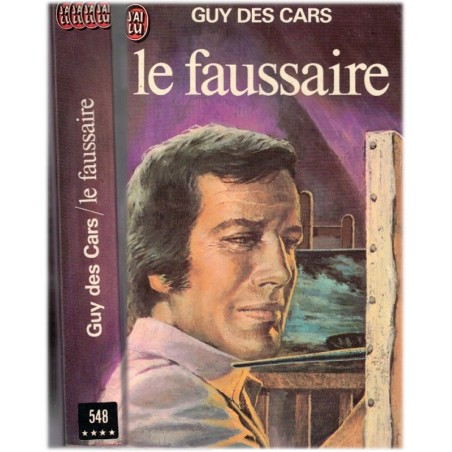 Le faussaire, Guy des Cars, 1976 - trafic de faux tableaux, galeries d'art,