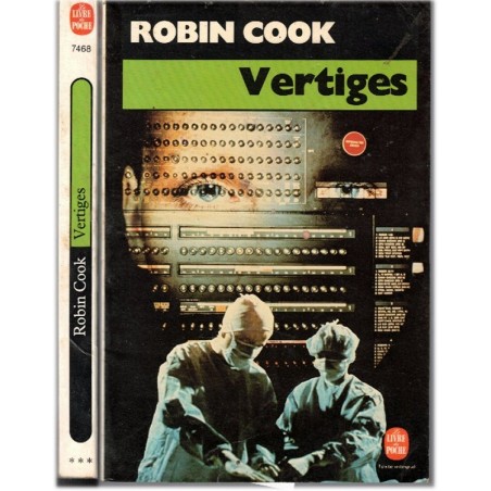 Vertiges, Robin Cook, 1983 - hôpital, disparitions de jeunes filles, enquête