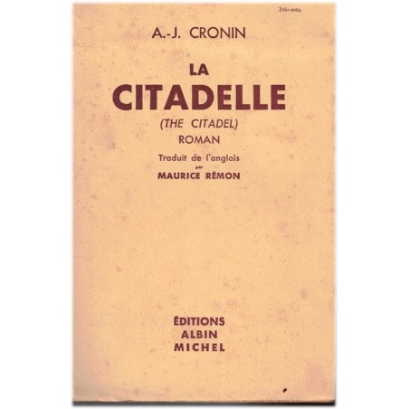 La citadelle, A.J. Cronin, 1951 - pauvreté mines galloises, médecin