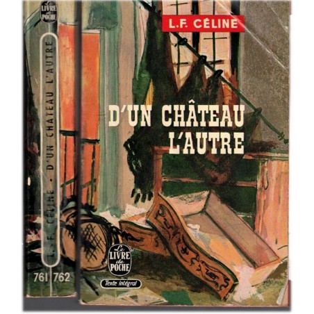 D'un château à l'autre, Louis-Ferdinand Céline, 1961 - fuite gouvernement vichyste, Collaboration, Céline médecin -