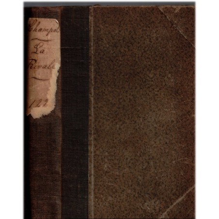 La rivale, Champol, 1903 - roman sentimental, mœurs provinciaux,