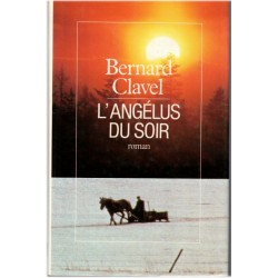 L'angélus du soir, Bernard...