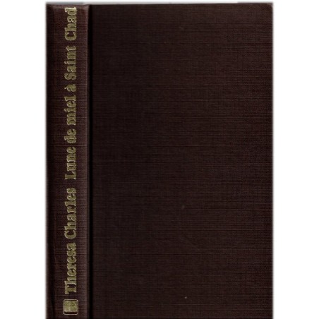 Lune de miel à Saint-Chad, Theresa Charles, 1979 - amour à l'hôpital, chirurgien et infirmière