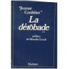 La dérobade, Jeanne Cordelier, 1976 - prostitution, biographie