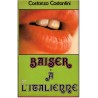 Baiser à l'italienne, Costanzo Costantini, 1976 - parfum d'érotisme, écrivain italien