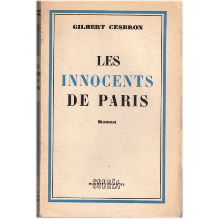 Les innocents de Paris, Gilbert Cesbron, 1956 - enfants pauvres de Paris 1920, jardins ouvriers
