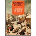 La femme de guerre, T3 Les colonnes du Ciel, Bernard Clavel, 1978 - XVIIe siècle, guerre en Franche-Comté