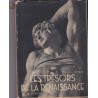 Les trésors de la Renaissance, sculpture en Italie et en France, 1950, François Gibelin - XVe siècle, Michel-Ange, Jean Goujon
