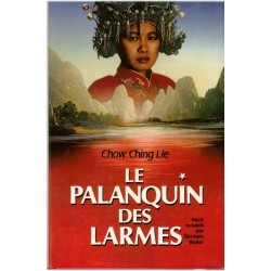 Le palanquin des larmes,...