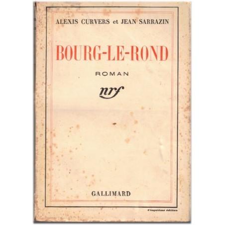 Bourg-le-Rond, Alexis Curvers et Jean Sarrazin, 1937 - Belgique 1930, religiosité populaire