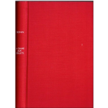 La dame aux oeillets, A.J. Cronin, 1979, portrait d'antiquaire, roman d'amour, écrivain écossais