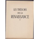 Les trésors de la Renaissance, sculpture en Italie et en France, 1950, François Gibelin - XVe siècle, Michel-Ange, Jean Goujon