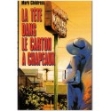 La tête dans le carton à chapeaux, Mark Childress, 1996 - Alabama, Hollywood, rêve de célébrité, meurtrière