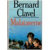 Malataverne, Bernard Clavel, 1989 - solitude de l'adolescence, faits divers
