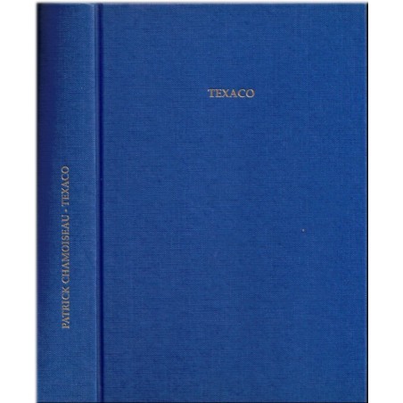 Texaco, Patrick Chamoiseau, 1992 - roman, Martinique
