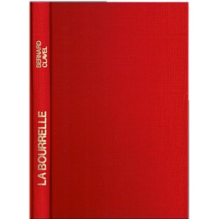 La Bourrelle, Bernard Clavel, 1980 - Québec 18e siècle, femme du bourreau