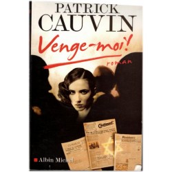 Venge-moi, Patrick Cauvin,...