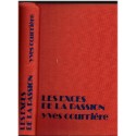 Les excès de la passion, Yves Courrière, 1976 -, vins, Beaujolais, domaine viticole, passion, conflits sociaux