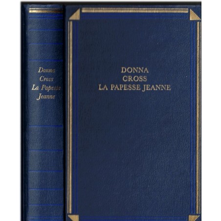 La papesse Jeanne, Donna Cross, 1997 - destin de femme au IXe siècle, Vatican