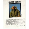 Maudits sauvages, Bernard Clavel, 1989 - Grand nord canadien, Canada, Indiens d'Amérique