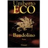 Baudolino, Umberto Eco, 2002 - XVe siècle, empereur Barberousse, roman d'aventure Moyen Age