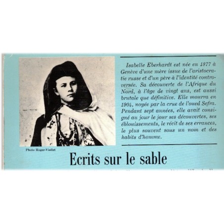 Ecrits sur le sable, T1 Oeuvres complètes, Isabelle Eberhardt, 1989 - Sahara, journal d'une voyageuse
