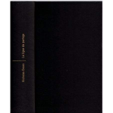 La ligne de partage, Nicholas Evans, 2007 - Montana, New York, mystère