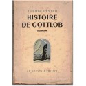 Histoire de Gotlob, Torolf Elster, 1946 - thriller, politique et finance guerre 1939/45, écrivain norvégien